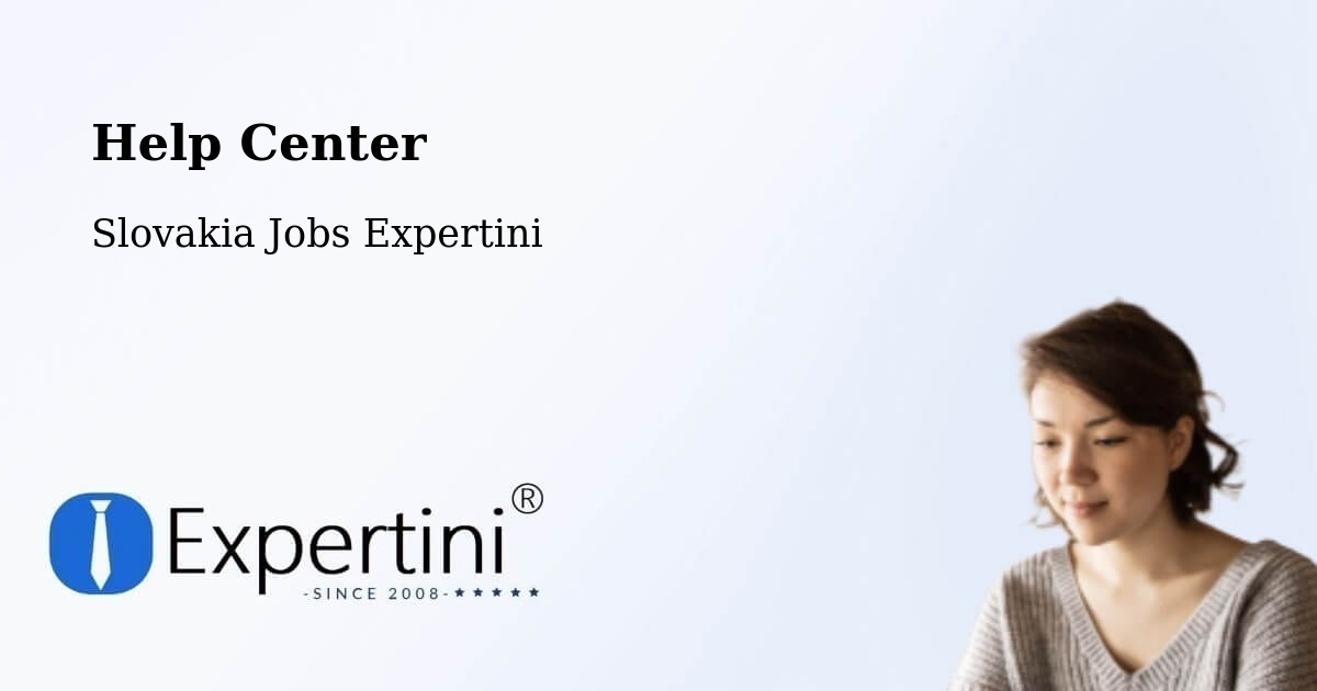 Help Center – Gbely - Slovakia Jobs Expertini