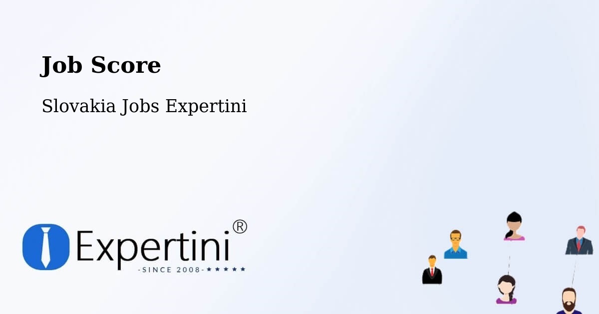 Job Score & Job Description Score Tool – Gbely - Slovakia Jobs Expertini